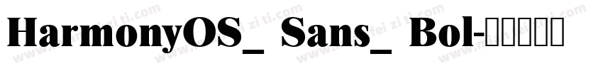 HarmonyOS_ Sans_ Bol字体转换